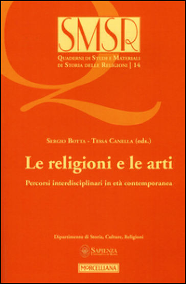 Le religioni e le arti. Percorsi interdisciplinari in età contemporanea (2015)