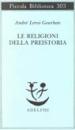 Le religioni della preistoria. Paleolitico