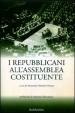 I repubblicani all assemblea costituente