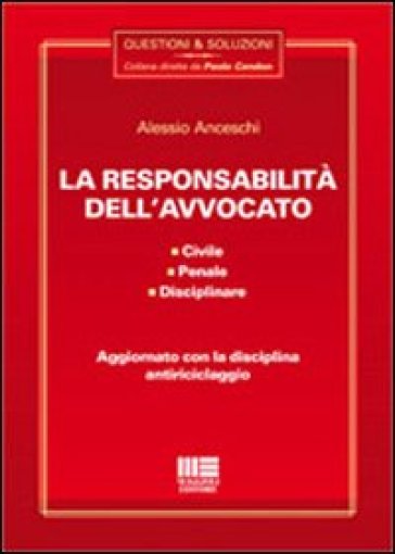 La responsabilità dell'avvocato - Alessio Anceschi