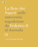 La rete dei saperi nelle università napoletane da Federico II al duemila. 3: Greco e latino. Storia. Culture orientali. Lingua e letteratura italiana. Linguistica, filologie, letterature e lingue