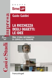 La ricchezza degli oggetti: le idee