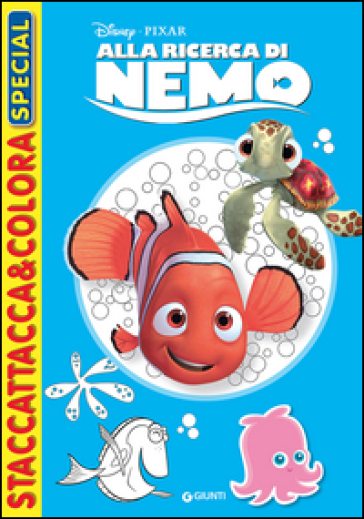 Alla ricerca di Nemo. Staccattacca e colora special. Con adesivi. Ediz. illustrata