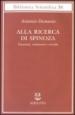 Alla ricerca di Spinoza. Emozioni, sentimenti e cervello