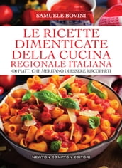 Le ricette dimenticate della cucina regionale italiana