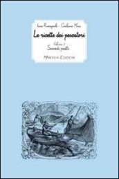 Le ricette dei pescatori. 2: Secondi piatti