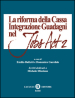 La riforma della Cassa Integrazione Guadagni nel Jobs Act 2