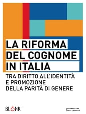 La riforma del cognome in Italia