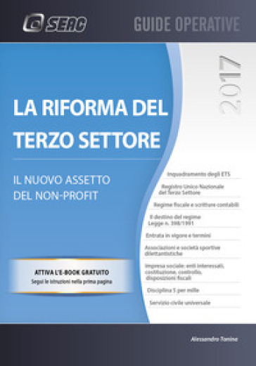 La riforma del terzo settore. Il nuovo assetto del non-profit - Alessandro Tonina