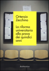 La riforma universitaria alla prova dei quindici anni