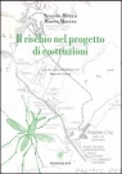 Il rischio nel progetto di costruzioni