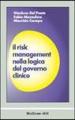 Il risk management nella logica del governo clinico