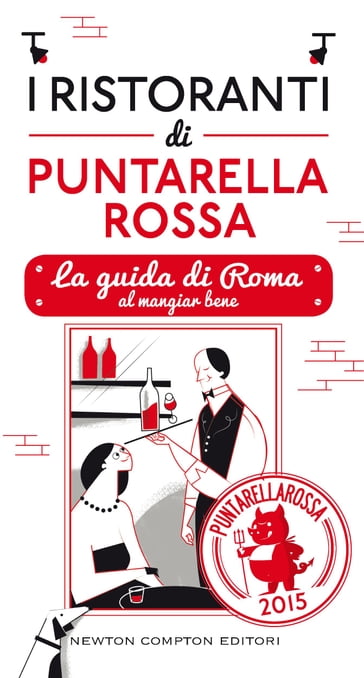 I ristoranti di Puntarella Rossa 2015 - Puntarella Rossa