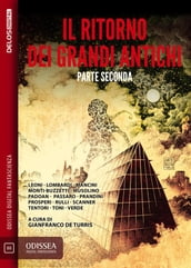 Il ritorno dei Grandi Antichi - Parte seconda