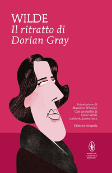 Il ritratto di Dorian Gray. Ediz. integrale - Oscar Wilde