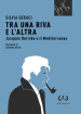 Tra una riva e altra. Jacques Derrida e il Mediterraneo