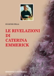 Le rivelazioni di Caterina Emmerick