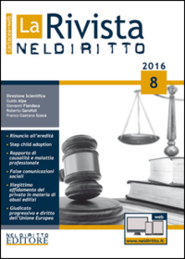 La rivista di Neldiritto (2016). Con aggiornamento online. 8.