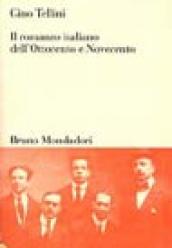 Il romanzo italiano dell Ottocento e Novecento