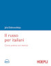 Il russo per italiani. Corso pratico con esercizi. Con File audio formato MP3