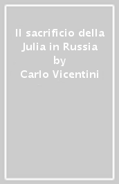 Il sacrificio della Julia in Russia