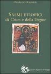 I salmi etiopici di Cristo e della Vergine