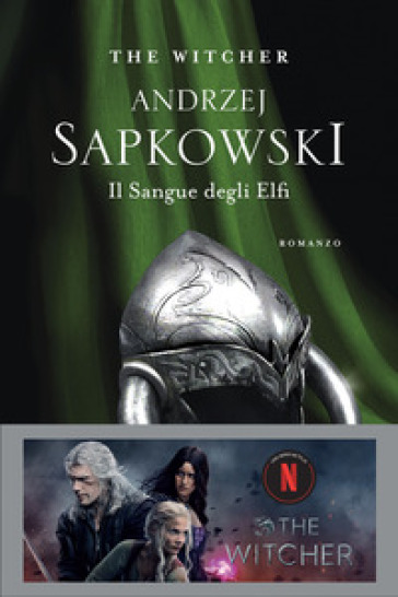 Il sangue degli elfi. The Witcher. Vol. 3 - Andrzej Sapkowski