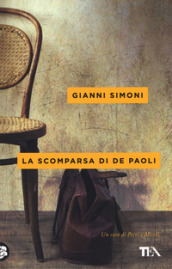 La scomparsa di De Paoli. Un caso di Petri e Miceli