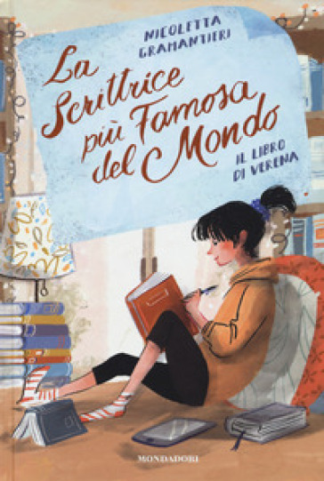 La scrittrice più famosa del mondo. 1: Il libro di Verena - Nicoletta Gramantieri