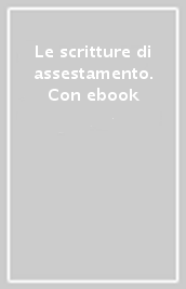 Le scritture di assestamento. Con ebook