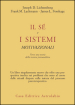 Il sé e i sistemi motivazionali. Verso una teoria della tecnica psicoanalitica