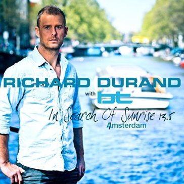 In search of sunrise 13.5 amsterdam - Richard Durand