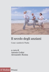 Il secolo degli anziani