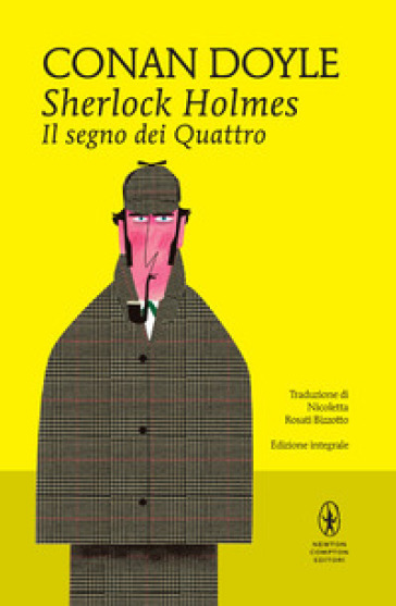 Il segno dei quattro. Sherlock Holmes. Ediz. integrale - Arthur Conan Doyle