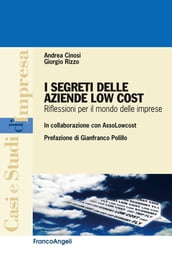 I segreti delle aziende Low Cost. Riflessioni per il mondo delle imprese