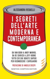 I segreti dell arte moderna e contemporanea