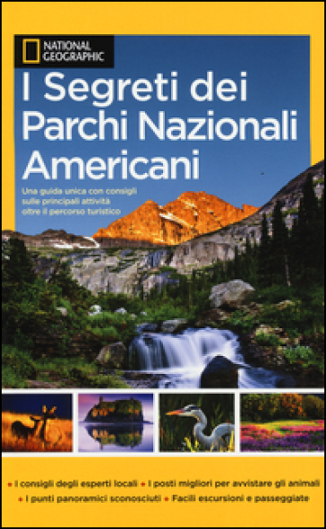 I segreti dei parchi nazionali americani