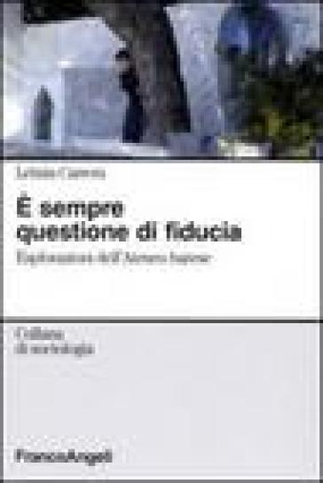 E sempre questione di fiducia. Esplorazioni dell'Ateneo barese - Letizia Carrera