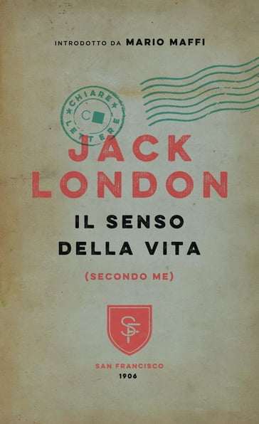 Il senso della vita (secondo me) - Jack London