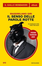 Il senso delle parole rotte (Il Giallo Mondadori)