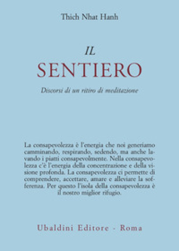 Il sentiero. Discorsi di un ritiro di meditazione - Thich Nhat Hanh