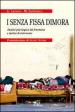 I senza fissa dimora. Analisi psicologica del fenomeno e ipotesi di intervento