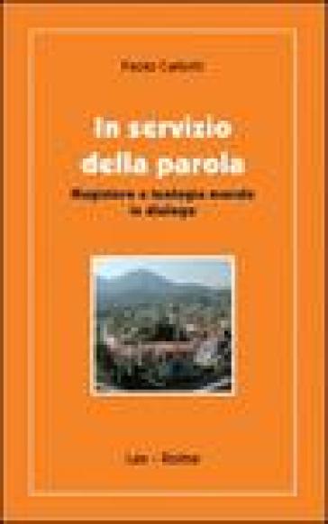 In servizio della parola. Magistero e teologia morale in dialogo - Paolo Carlotti