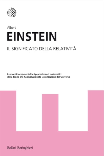 Il significato della relatività - Albert Einstein