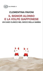 Il signor Alonso e la volpe giapponese