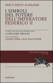 I simboli del potere dell imperatore Federico II