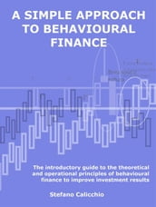 A simple approach to behavioural finance