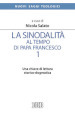 La sinodalità al tempo di papa Francesco. 1: Una chiave di lettura storico-dogmatica