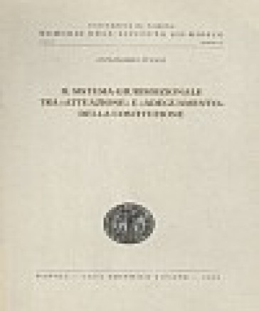 Il sistema giurisdizionale tra «Attuazione» e «Adeguamento» della Costituzione - Annamaria Poggi