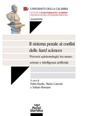 Il sistema penale ai confini delle hard sciences